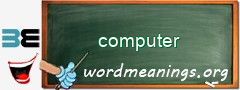 WordMeaning blackboard for computer